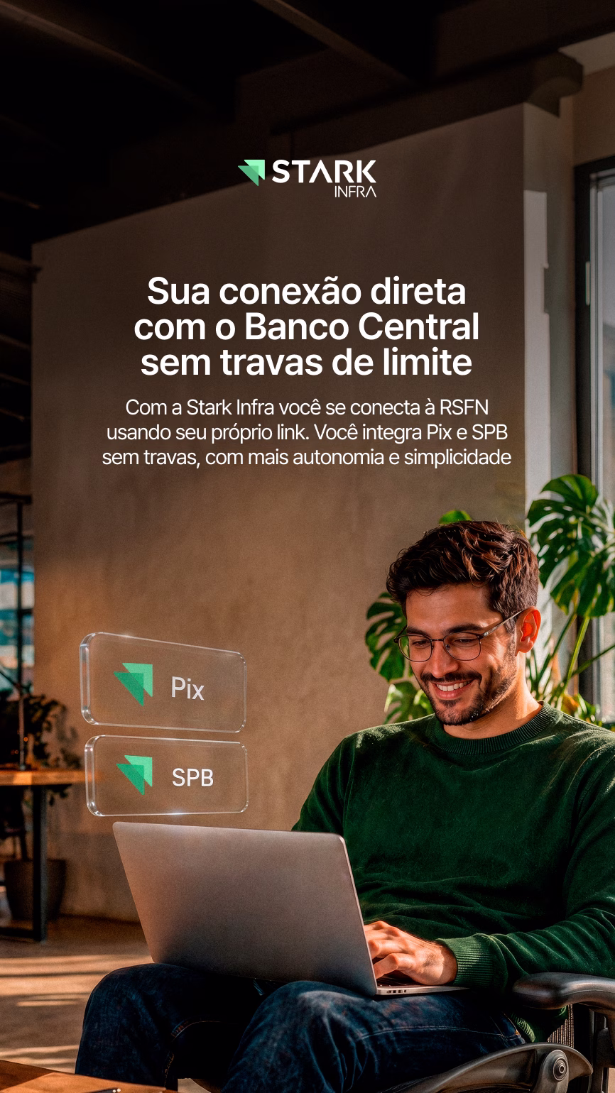 Conexão direto com o banco Central